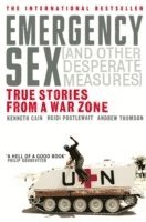 Emergency Sex (And Other Desperate Measures) (inbunden)