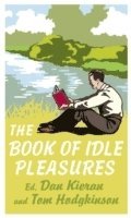 The Book of Idle Pleasures (inbunden)
