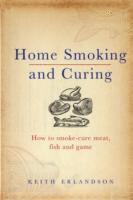 Home Smoking and Curing (inbunden)