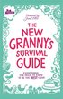 The New Grannys Survival Guide