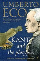 Kant And The Platypus (häftad)