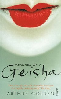 Memoirs Of A Geisha (häftad)