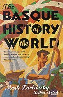 The Basque History Of The World (hftad)