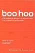 Boo Hoo: a Dot.Com Story from Concept to Catastrophe