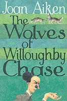 Wolves Of Willoughby Chase (inbunden)