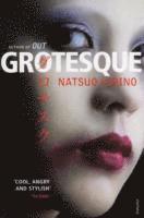 Grotesque (häftad)