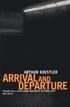 Arrival and Departure