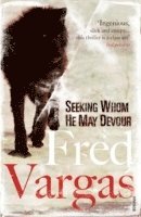 Seeking Whom He May Devour (häftad)