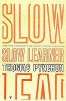 Slow Learner (h�ftad)