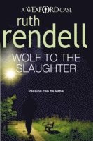 Wolf To The Slaughter (häftad)