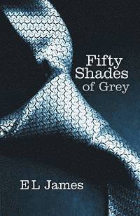 Fifty Shades of Grey (häftad)