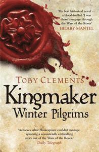 Kingmaker: Winter Pilgrims (h�ftad)