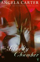 The Bloody Chamber and Other Stories (häftad)