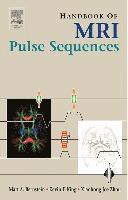 Handbook of MRI Pulse Sequences (inbunden)