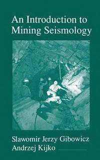 An Introduction to Mining Seismology (inbunden)
