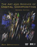 The Art and Science of Digital Compositing (inbunden)