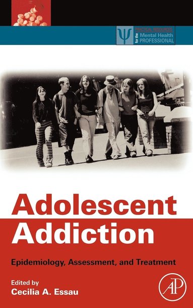 Adolescent Addiction (inbunden)