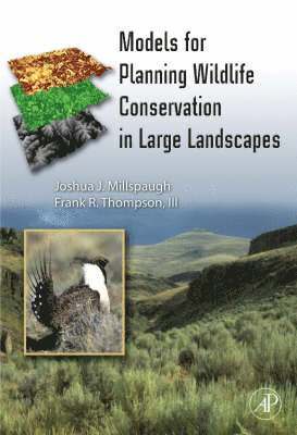 Models for Planning Wildlife Conservation in Large Landscapes (inbunden)