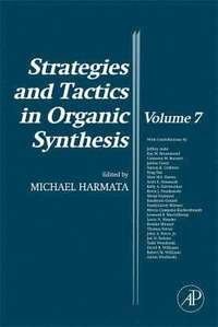 Strategies and Tactics in Organic Synthesis (inbunden)