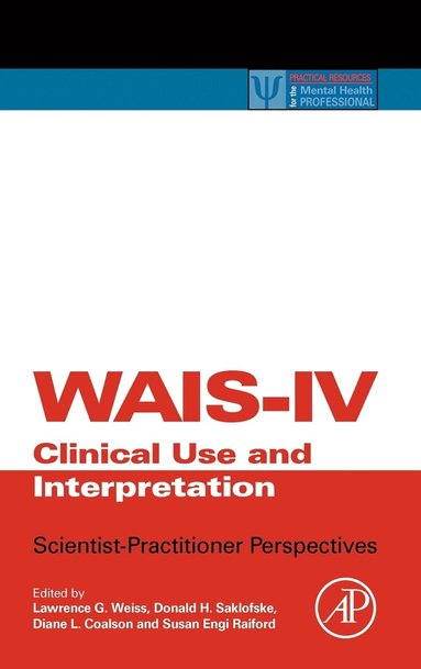 WAIS-IV Clinical Use and Interpretation (häftad)