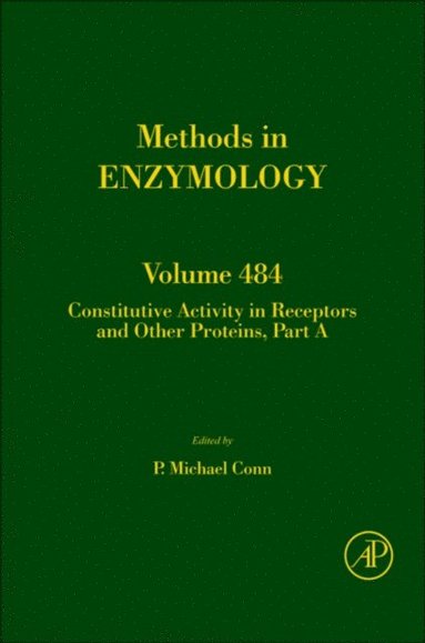 Constitutive Activity in Receptors and Other Proteins, Part A (e-bok)