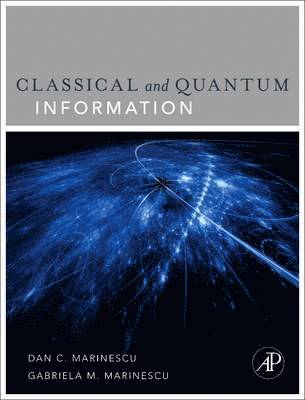 Classical and Quantum Information (inbunden)