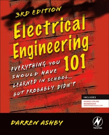 Electrical Engineering 101 (inbunden)