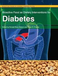 Bioactive Food as Dietary Interventions for Diabetes (inbunden)