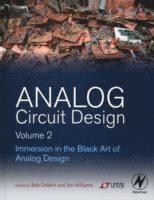Analog Circuit Design Volume 2: Immersion in the Black Art of Analog Design (inbunden)