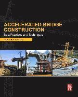 Accelerated Bridge Construction (häftad)