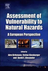 Assessment of Vulnerability to Natural Hazards (inbunden)
