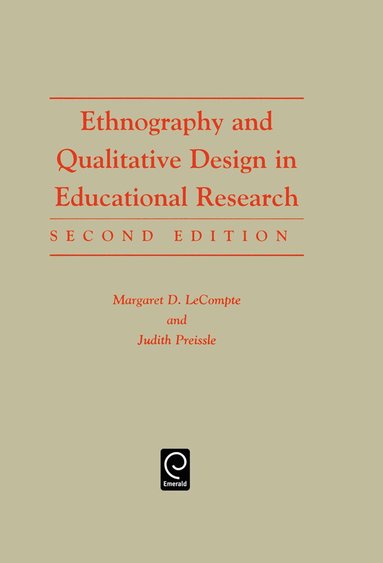 Ethnography and Qualitative Design in Educational Research (häftad)