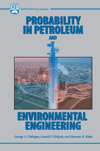 Probability in Petroleum and Environmental Engineering (hftad)