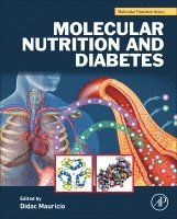 Molecular Nutrition and Diabetes (inbunden)