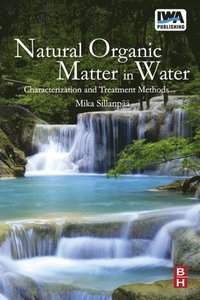Natural Organic Matter in Water (e-bok)