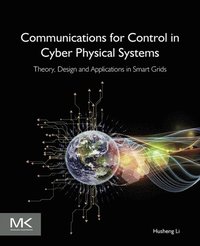 Communications for Control in Cyber Physical Systems (e-bok)
