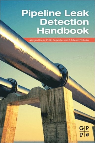 Pipeline Leak Detection Handbook (e-bok)