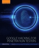 Google Hacking for Penetration Testers (hftad)