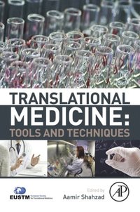 Translational Medicine: Tools And Techniques (e-bok)
