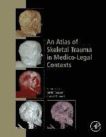 An Atlas of Skeletal Trauma in Medico-Legal Contexts (inbunden)