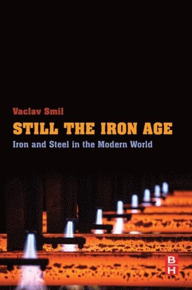 Still the Iron Age (e-bok)