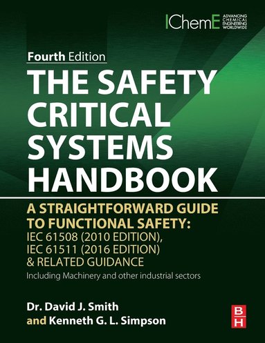 The Safety Critical Systems Handbook (inbunden)
