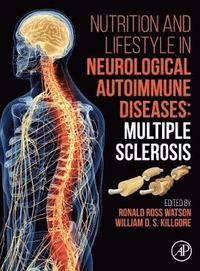 Nutrition and Lifestyle in Neurological Autoimmune Diseases (inbunden)