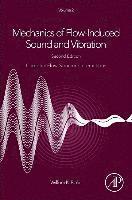 Mechanics of Flow-Induced Sound and Vibration, Volume 2 (inbunden)