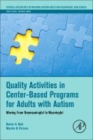 Quality Activities in Center-Based Programs for Adults with Autism (h�ftad)
