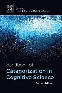 Handbook of Categorization in Cognitive Science (e-bok)