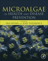 Microalgae in Health and Disease Prevention (inbunden)