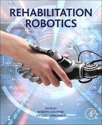 Rehabilitation Robotics (inbunden)