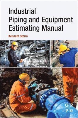 Industrial Piping and Equipment Estimating Manual (häftad)