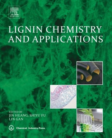Lignin Chemistry and Applications (inbunden)